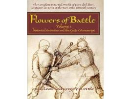 Livro flowers of battle the complete martial works of fiore dei liberi vol 1 de tom leoni,gregory d. mele (inglês)