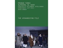 Livro the afghanistan file de prince turki alfaisal al saud (inglês)