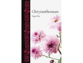 Livro chrysanthemum de twigs way (inglês)