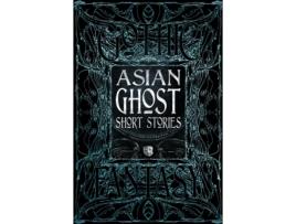 Livro asian ghost short stories de foreword by k hari kumar , introduction by dr luo hui (inglês)