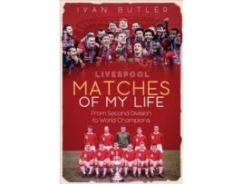 Livro liverpool matches of my lifetime de ivan butler (inglês)