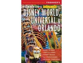 Livro frommer's easyguide to disney world, universal and orlando de jason cochran (inglês)