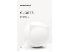 Livro globes de peter (staatliche hochschule fuer gestaltung karlsruhe) sloterdijk (inglês)