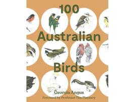 Livro 100 australian birds de georgia angus (inglês)