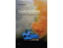 Livro chaosophy: texts and interviews 1972--1977 de felix guattari (inglês)