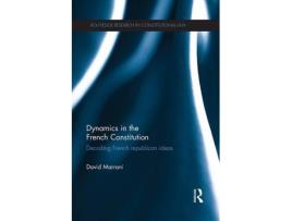 Livro dynamics in the french constitution de david marrani (inglês)