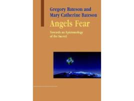 Livro angels fear de gregory bateson,mary catherine bateson (inglês)