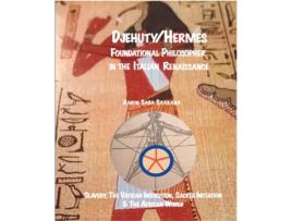 Livro djehuty/hermes foundational philosopher in the italian renaissance de amon saba saakana (inglês)