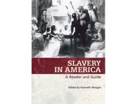 Livro slavery in america de edited by kenneth morgan (inglês)