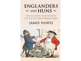 Livro englanders and huns de james hawes (inglês)