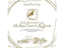Livro il primo libro di ricette delle allegre comari di lio grando de daniela pavan (italiano)