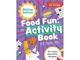 Livro food fun: baking edition de america's test kitchen kids (inglês)