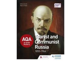 Livro aqa a-level history: tsarist and communist russia 1855-1964 de chris corin,terry fiehn (inglês)