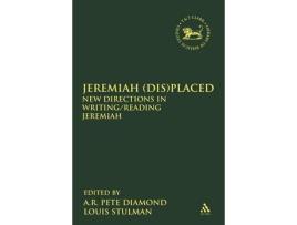 Livro jeremiah (dis)placed de edited by assistant professor a r pete diamond , edited by professor louis stulman (inglês)