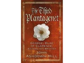 Livro the third plantagenet de john ashdown-hill (inglês)