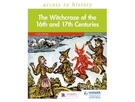 Livro access to history: the witchcraze of the 16th and 17th centuries second edition de alan farmer (inglês)