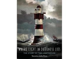 Livro where light in darkness lies de veronica della dora (inglês)