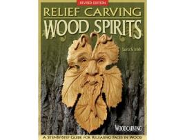 Livro relief carving wood spirits, revised edition de lora s irish (inglês)