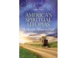 Livro america's spiritual utopias de david yount (inglês)