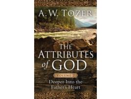 Livro attributes of god volume 2, the de a. w. tozer (inglês)