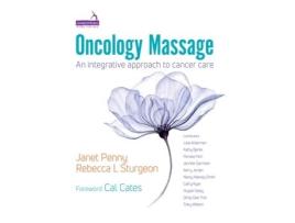 Livro oncology massage de janet penny,rebecca sturgeon (inglês)