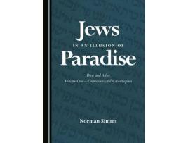 Livro jews in an illusion of paradise de norman simms (inglês)