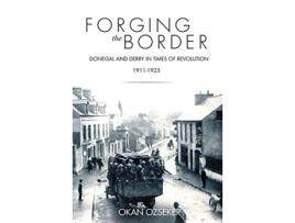 Livro forging the border de okan ozseker (inglês)