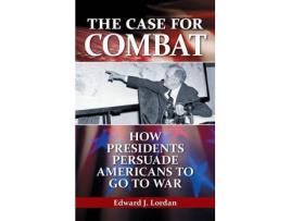 Livro the case for combat de edward j. lordan (inglês)