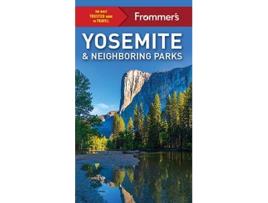 Livro frommer's yosemite and neighboring parks de rosemary mcclure,jim edwards (inglês)