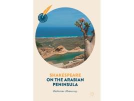 Livro shakespeare on the arabian peninsula de katherine hennessey (inglês)