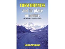 Livro consciousness and its place in nature de galen strawson (inglês)