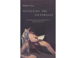 Livro inventing the victorians de matthew sweet (inglês)