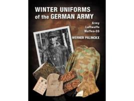 Livro winter uniforms of the german army de werner palinckx (inglês)