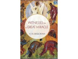 Livro witnesses to a great miracle de a m deigloriam (inglês)