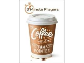 Livro 3 - minute prayers for coffee breaks de pam pointer (inglês)