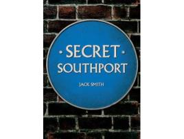 Livro secret southport de jack smith (inglês)