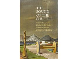 Livro the sound of the shuttle de gerald dawe (inglês)