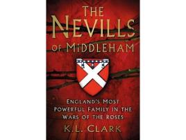 Livro the nevills of middleham de k.l. clark (inglês)