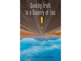 Livro seeking truth in a country of lies de edward curtin (inglês)