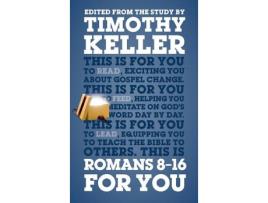 Livro romans 8 - 16 for you de dr timothy keller (inglês)