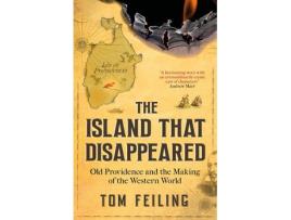 Livro the island that disappeared de tom feiling (inglês)