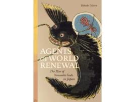 Livro agents of world renewal de takashi miura (inglês)