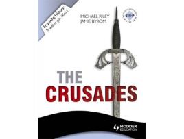 Livro enquiring history: the crusades: conflict and controversy, 1095-1291 de jamie byrom,michael riley (inglês)