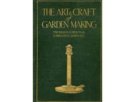 Livro mawson: the art and craft of garden making de thomas h. mawson (inglês)