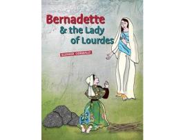 Livro bernadette & the lady of lourdes de eleanor gormally (inglês)