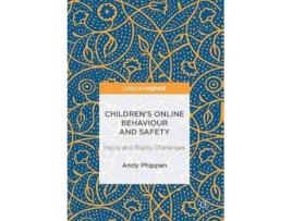 Livro children's online behaviour and safety de andy phippen (inglês)