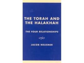 Livro the torah and the halakhah de jacob neusner (inglês)