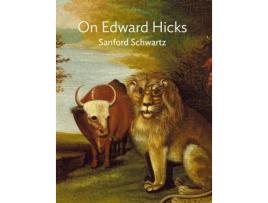 Livro on edward hicks de sanford schwartz (inglês)