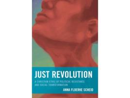 Livro just revolution de anna floerke scheid (inglês)