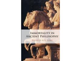 Livro immortality in ancient philosophy de edited by a g long (inglês)